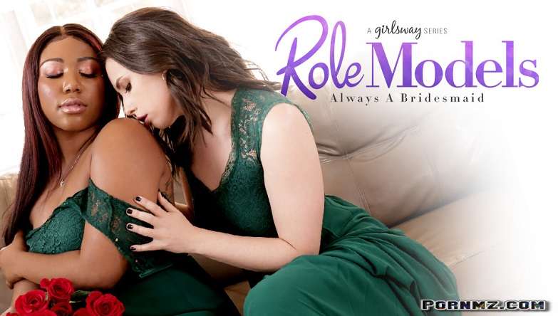 GirlsWay – Role Models Always A Bridesmaid