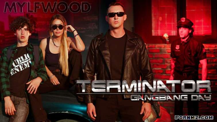 [Mylfwood] Lexi Stone Terminator Gangbang Day
