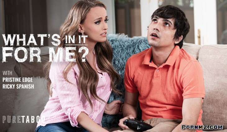 [PureTaboo] Pristine Edge – Whats In It For Me