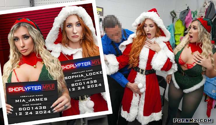 [ShoplyfterMylf] Sophia Locke Mia James – Ho Ho Holiday Thieves