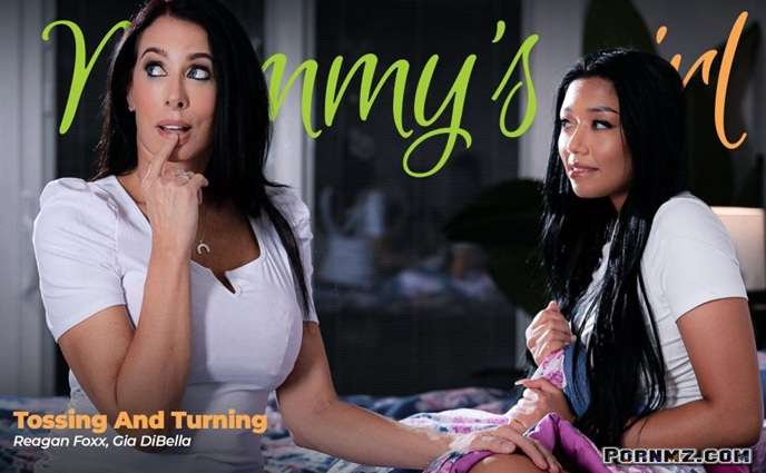 [MommysGirl] Reagan Foxx Gia DiBella – Tossing And Turning