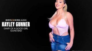 Brazzers Kayley Gunner Diary Of A Good Girl Gone Bad Pornmz